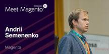 Magento 2: Checkout and Payments - Andrii Semenenko - Magento